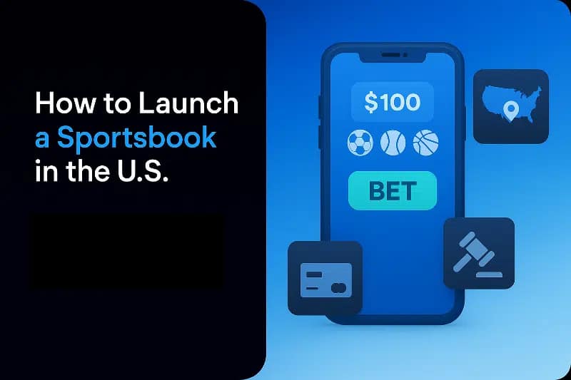 How-to-Launch-a-Sportsbook-in-the-US-1